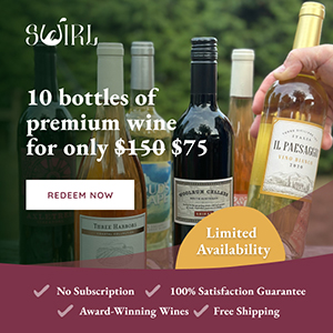 six bottles of assorted wines, some with visible labels, are displayed outdoors. a hand pours a glass of white wine on the right. swirl’s best wines offer: 10 bottles for $75, free shipping, and no subscription—perfect for holiday hosting!.